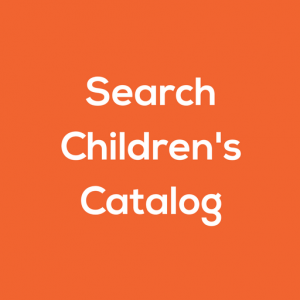 Search Children's Catalog