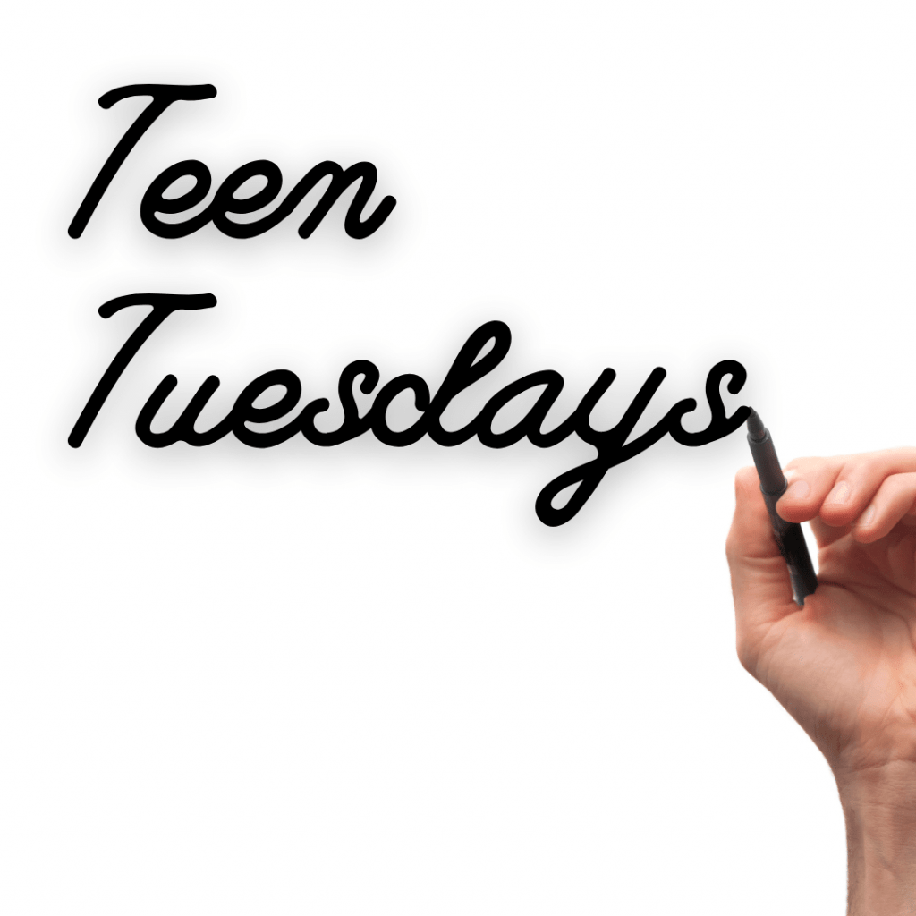 Teen Tuesdays