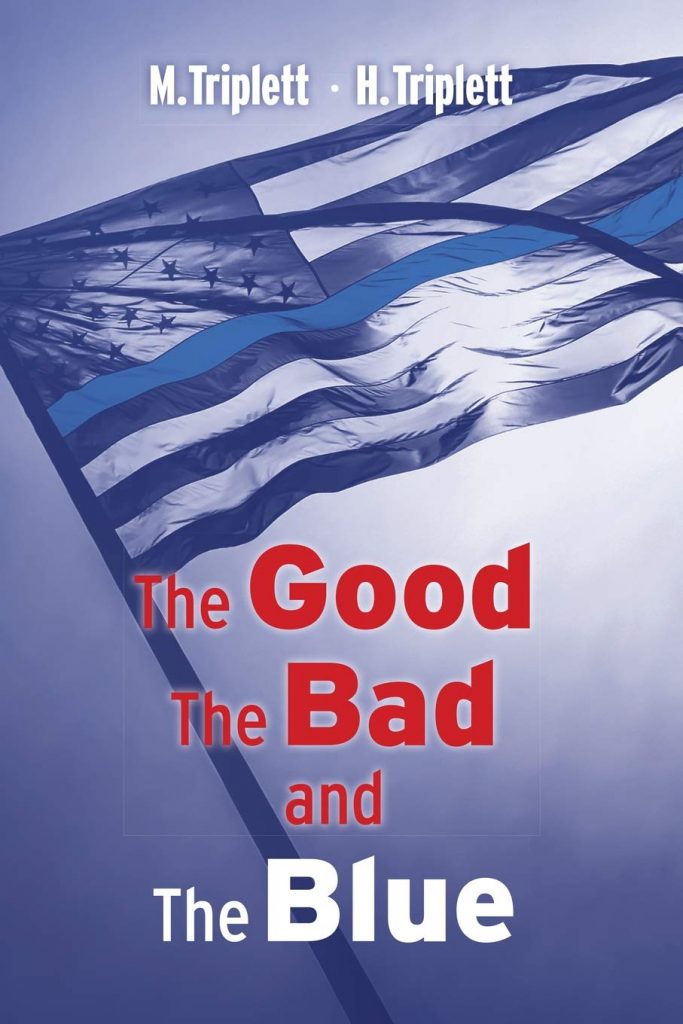 Book Cover - THe Good, The Bad, and The Blue