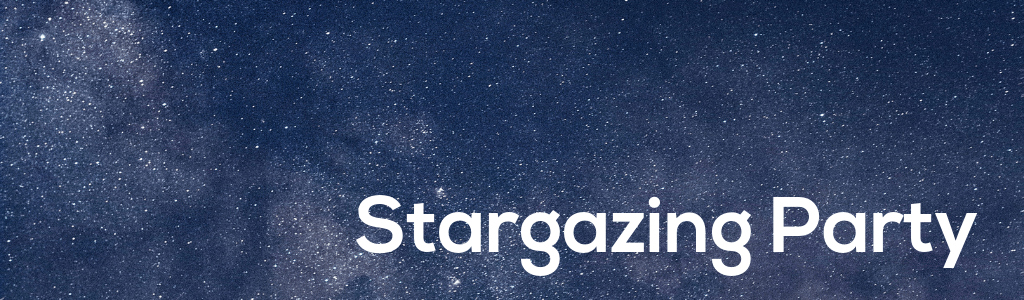 Stargazing Party banner