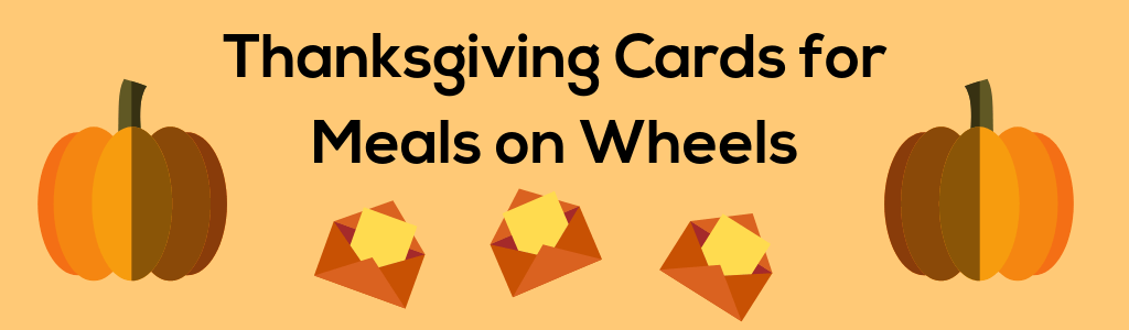 Thanksgiving Cards for Meals on Wheels
