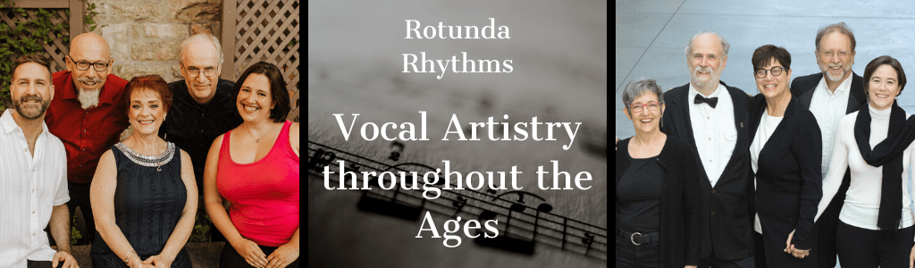 Rotunda Rhythms Vocal Artistry