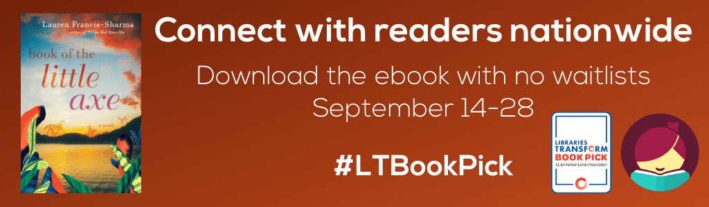 Libraries Transform Book Pick Book Of The Little Axe