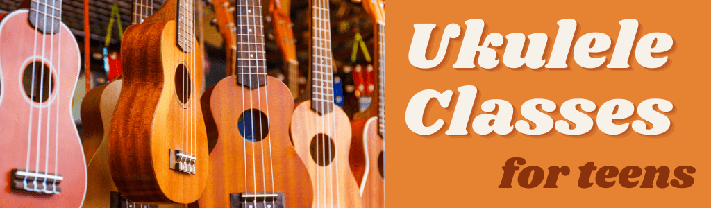 Ukulele Classes for Teens