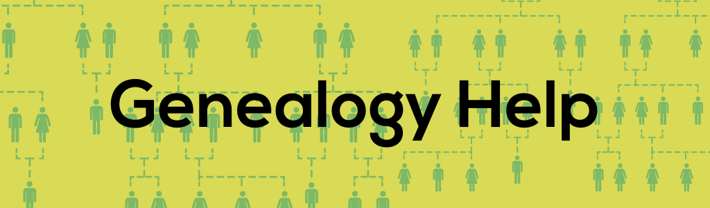 Genealogy Help by Appointment