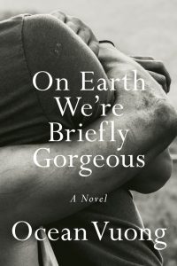 On Earth We're Briefly Gorgeous Book Cover