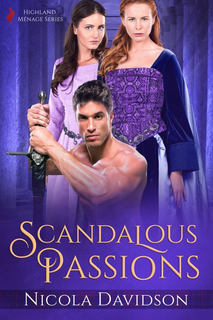 Scandalous Passions by Nicola Davidson - Available Scandalous Passions by Nicola Davidson