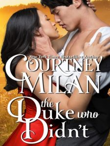 The Duke Who Didn't by Courtney Milan