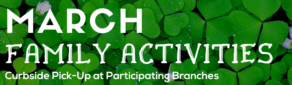 March Family Activities Header