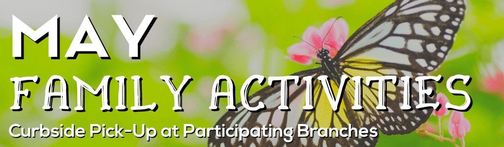 May Family Activities