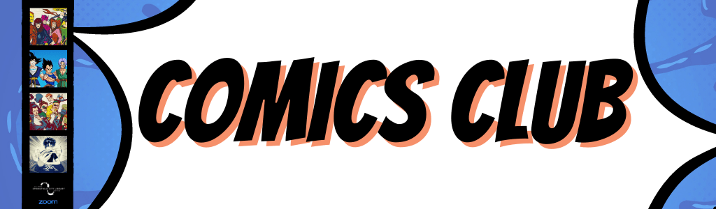Comics Club for Teens