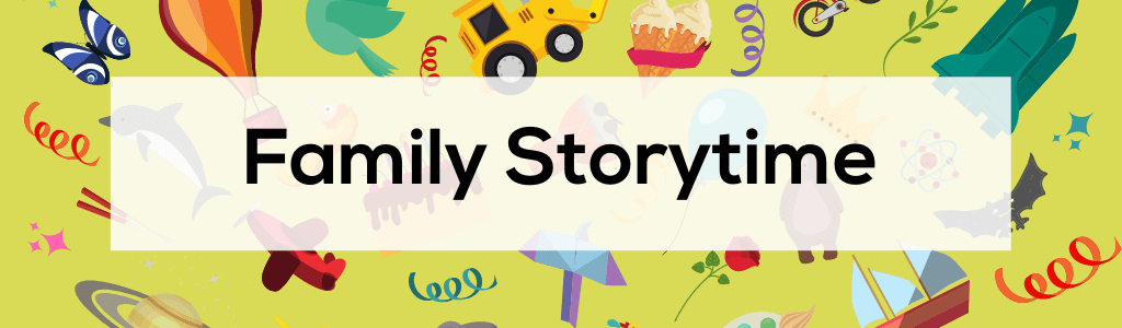 Family Storytime at Central