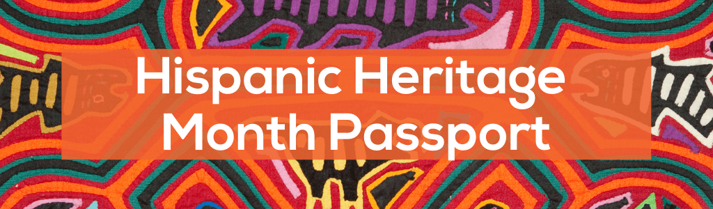 Hispanic Heritage Month Passport