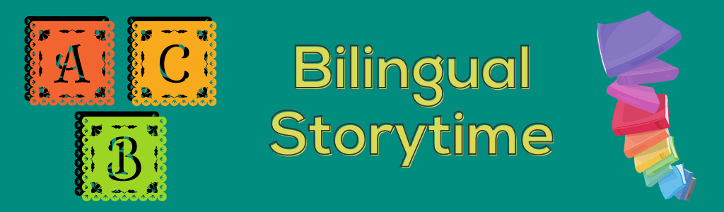 Bilingual Storytime & Playgroup