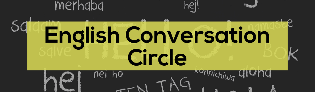 English Conversation Circle