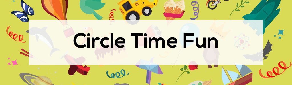 Circle Time Fun