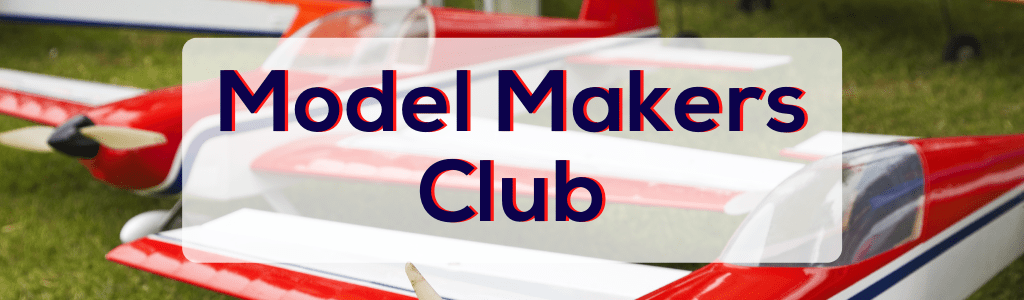 Model Makers Club