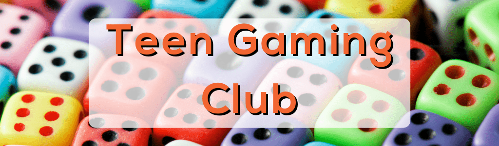 Teen Gaming Club