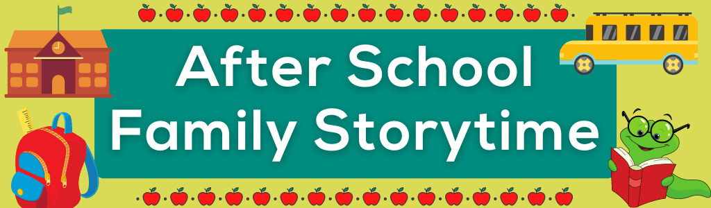 After School Family Storytime