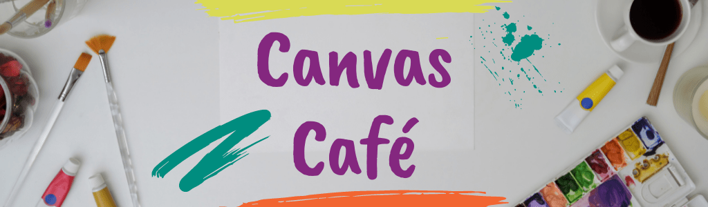 Canvas Cafe