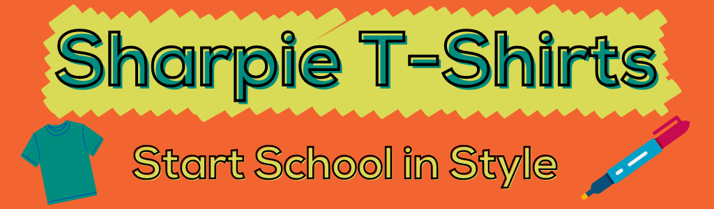 Sharpie T-Shirts: Start School in Style