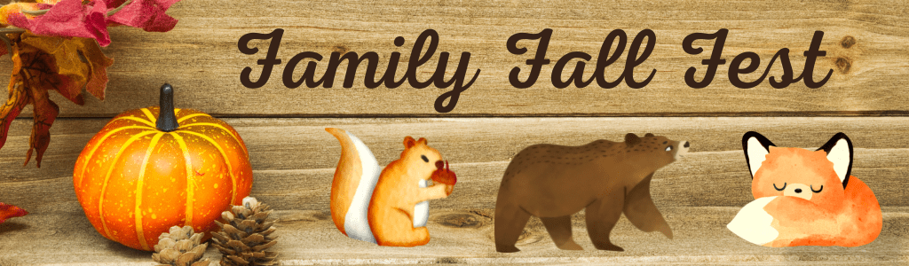 Family Fall Fest – October