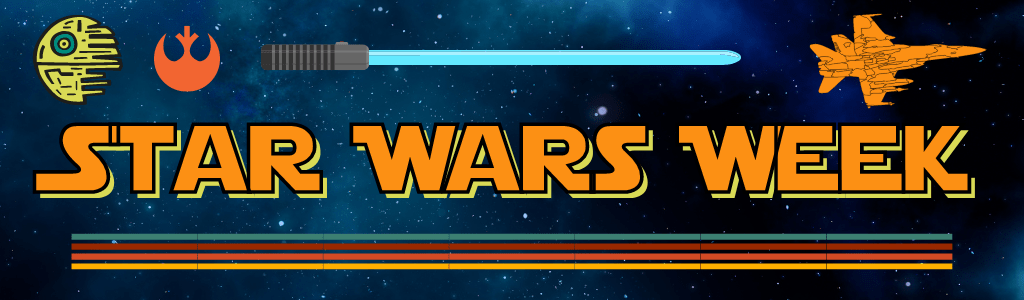 Star Wars Week