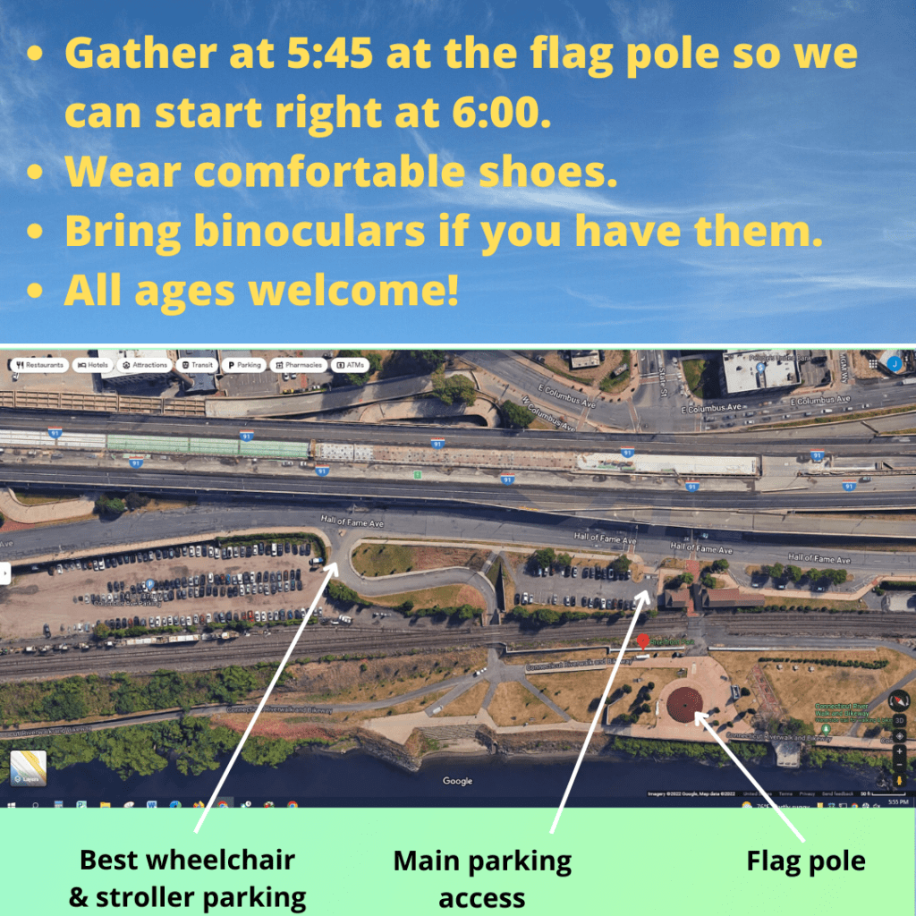 Gather at 5:45 at the flag pole so we can start right at 6:00. Wear comfortable shoes. Bring binoculars if you have them. All ages welcome!
