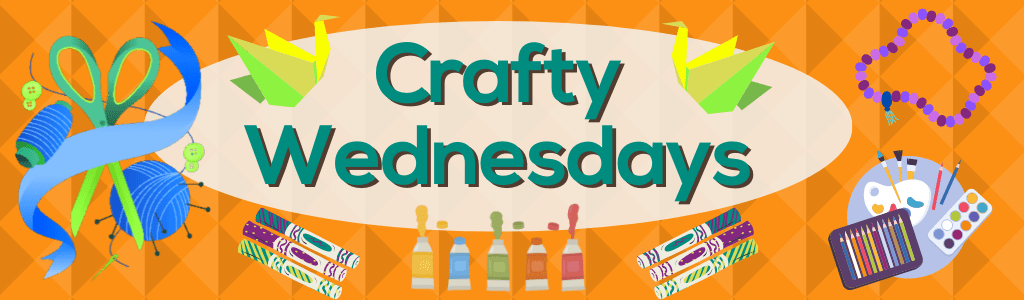 Crafty Wednesdays