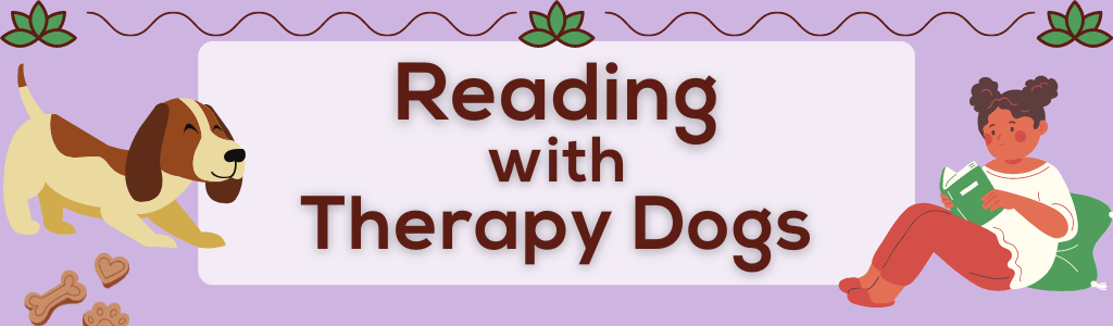 Reading with Therapy Dogs