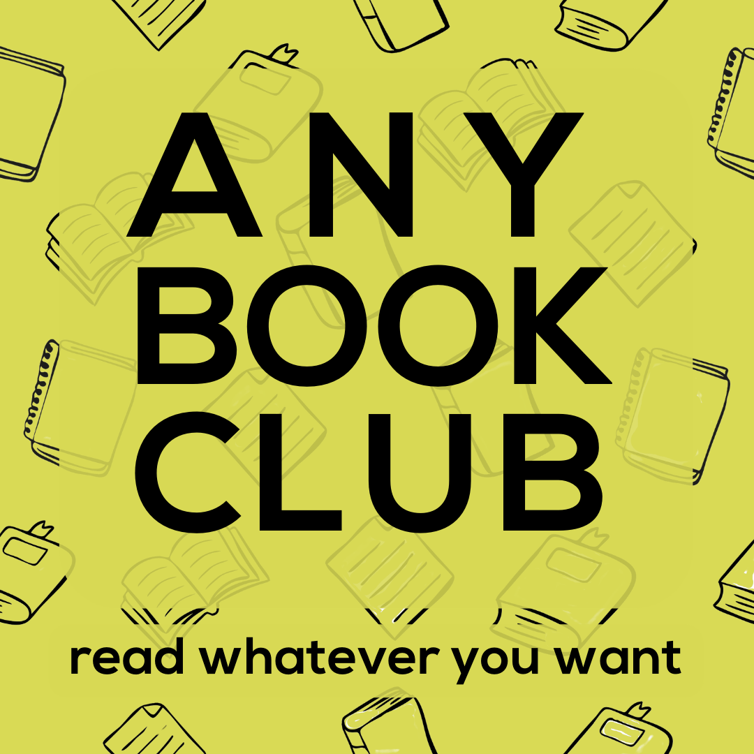 Any Book Club: read whatever you want. Header image.