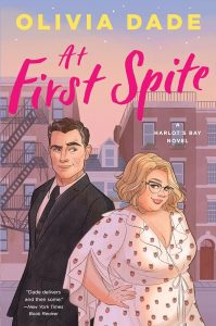 Book cover of At First Spite by Olivia Dade shows shorter curvy white woman in a printed dress back to back with a taller white man in a dark suit.