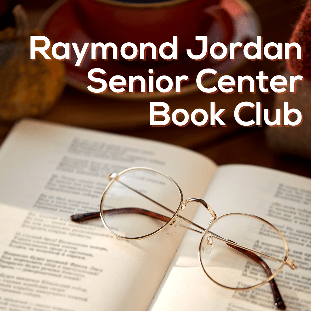 Raymond Jordan Senior Center Book Club. Header image.