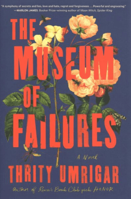 The Museum of Failures by Thrity Umrigar cover. The title text is large, red on a blue field. There are painted flowers behind the letters.