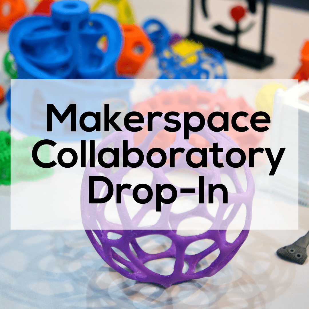 Makerspace Collaboratory Drop-In header
