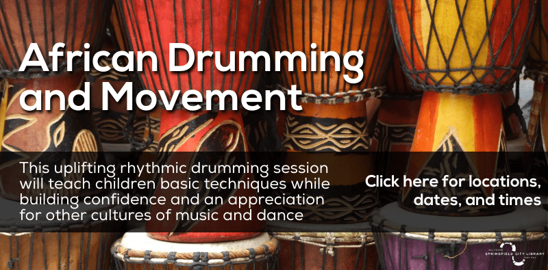African Drumming and Movement - programs during February vacation. Click the image for locations, dates, and times