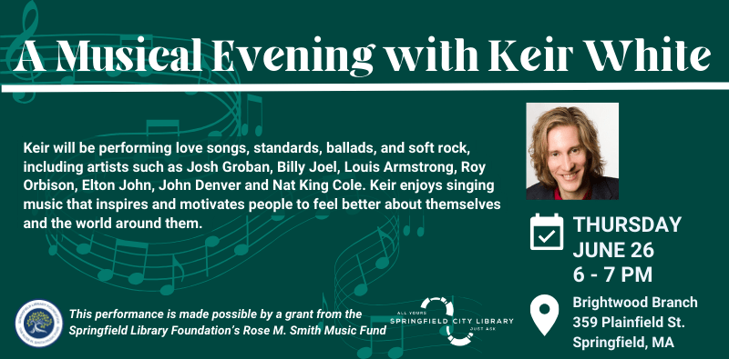 Concert with Keir White, June 26 at 6pm. Click the image for more info.