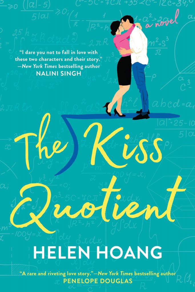 Book Cover of The Kiss Quotient by Helena Hoang - turquose background with faint math equations, and a drawn couple kissing
