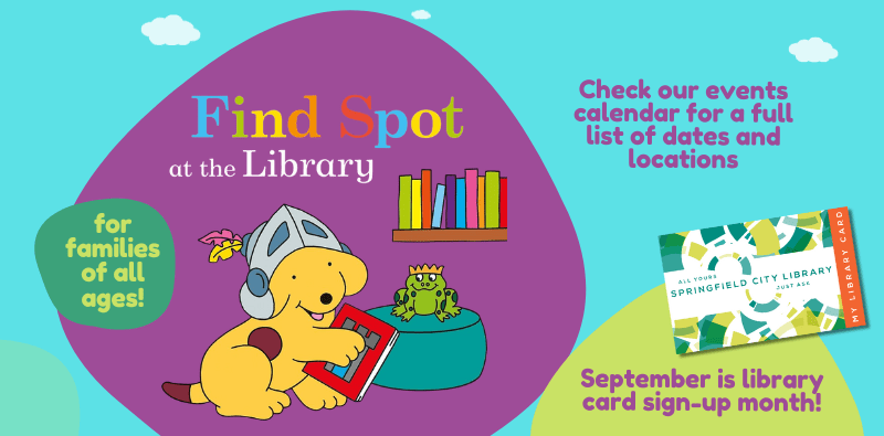 Find spot at the library. Click the image to visit our events calendar for more details.