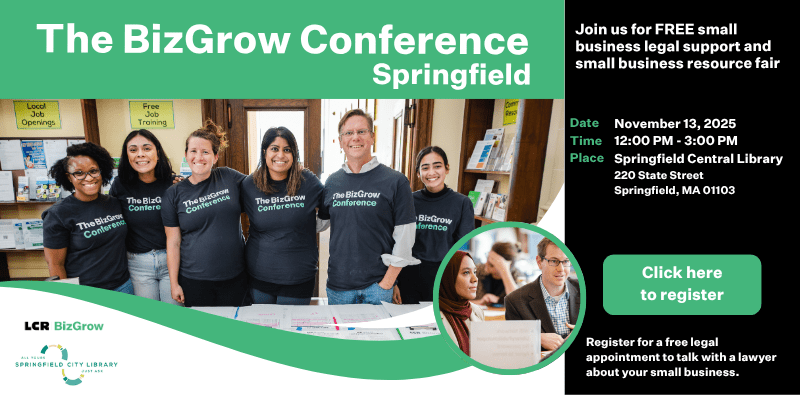 BizGrow: Join us for FREE small business legal support and small business resource fair, November 13 from 12-3pm. Click the image to register for a free legal help appointment.