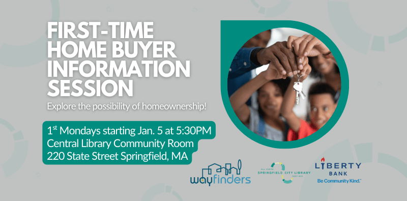 HOME PAGE SLIDERS (7) Graphic of family showing off a house key to promote first-time home buyer information sessions sponsored by Springfield City Library, Wayfinders, and Liberty Bank.
