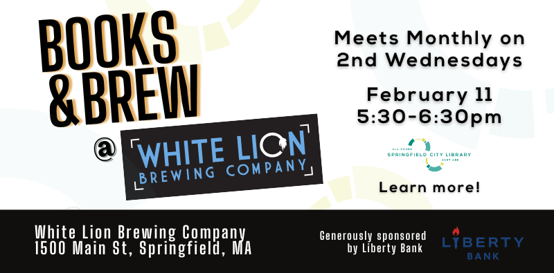 Graphic promoting Books and Brew at White Lion book club that meets monthly on the 2nd Wednesdays