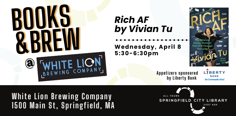 Graphic promoting Books and Brew at White Lion Book Club with image of book cover for Rich AF by Vivian Tu