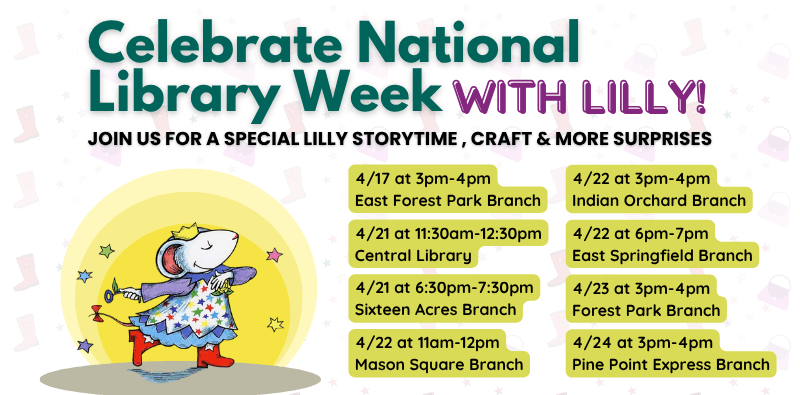 HOME PAGE SLIDERS (24) Graphic of storybook character, Lilly the Mouse, to promote National Library Week Storytimes with Lilly