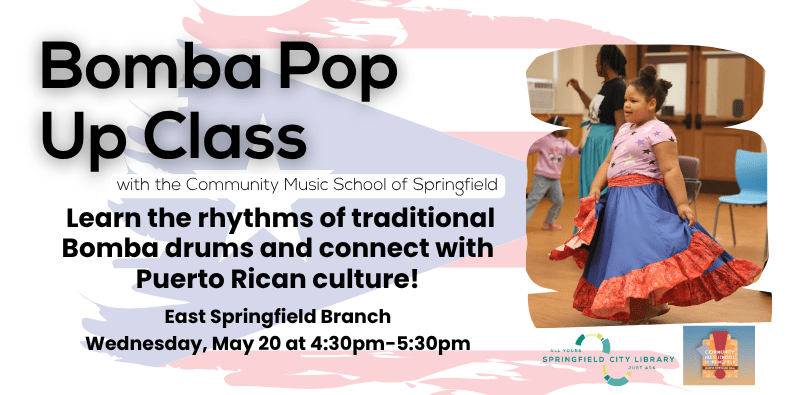 Photograph of girl dancing in flowing skirt with the Puerto Rican flag in the background to promote Bomba Pop Up Class at East Springfield Branch