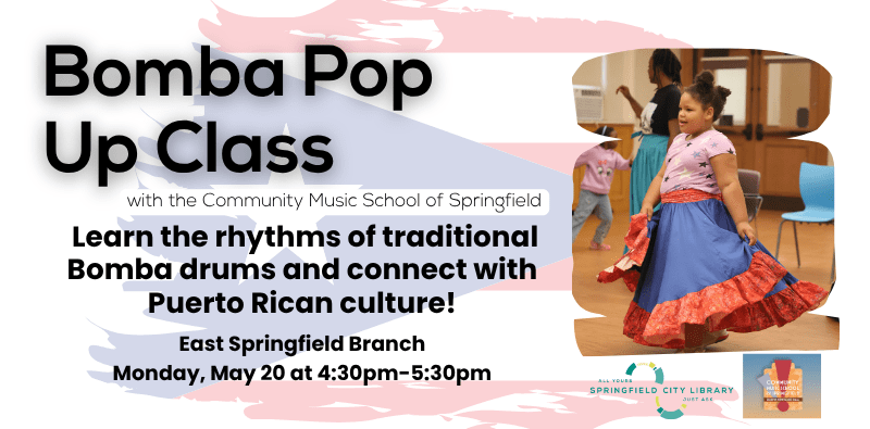Photograph of girl dancing in flowing skirt with the Puerto Rican flag in the background to promote Bomba Pop Up Class at East Springfield Branch