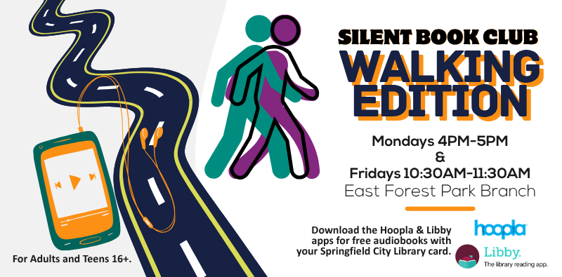 HOME PAGE SLIDERS (5) Graphic to promote Silent Book Club Walking Edition at East Forest Park Branch