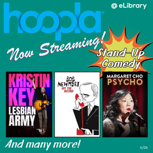 Stand-up comedy on hoopla this month - Kristin Key, Bob Newhart, Margaret Cho