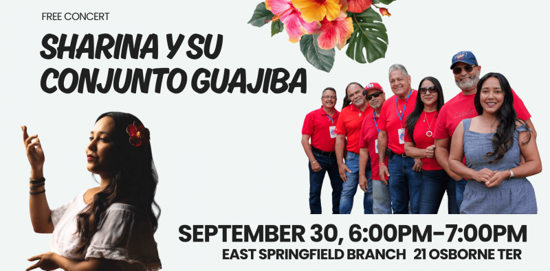 FB event cover (5) Music by Sharina y su conjunto guajiba, sep 30 at the east springfield branch