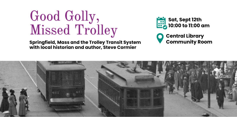 Black and white photograph of street view of trolley train